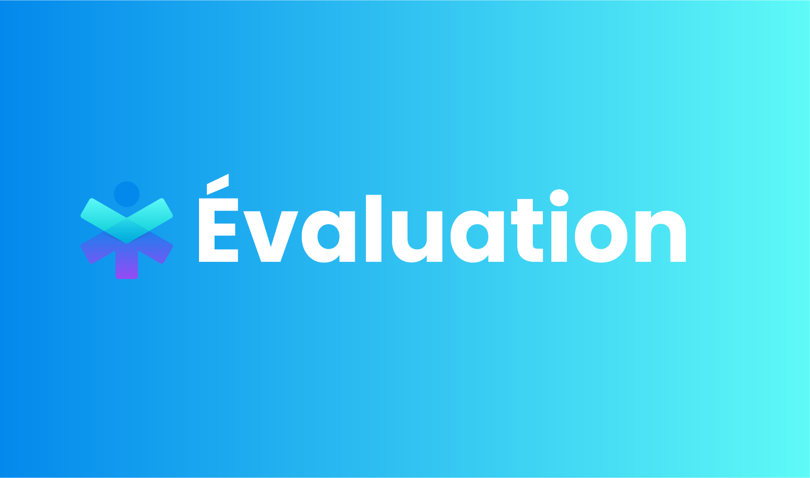 Évaluation